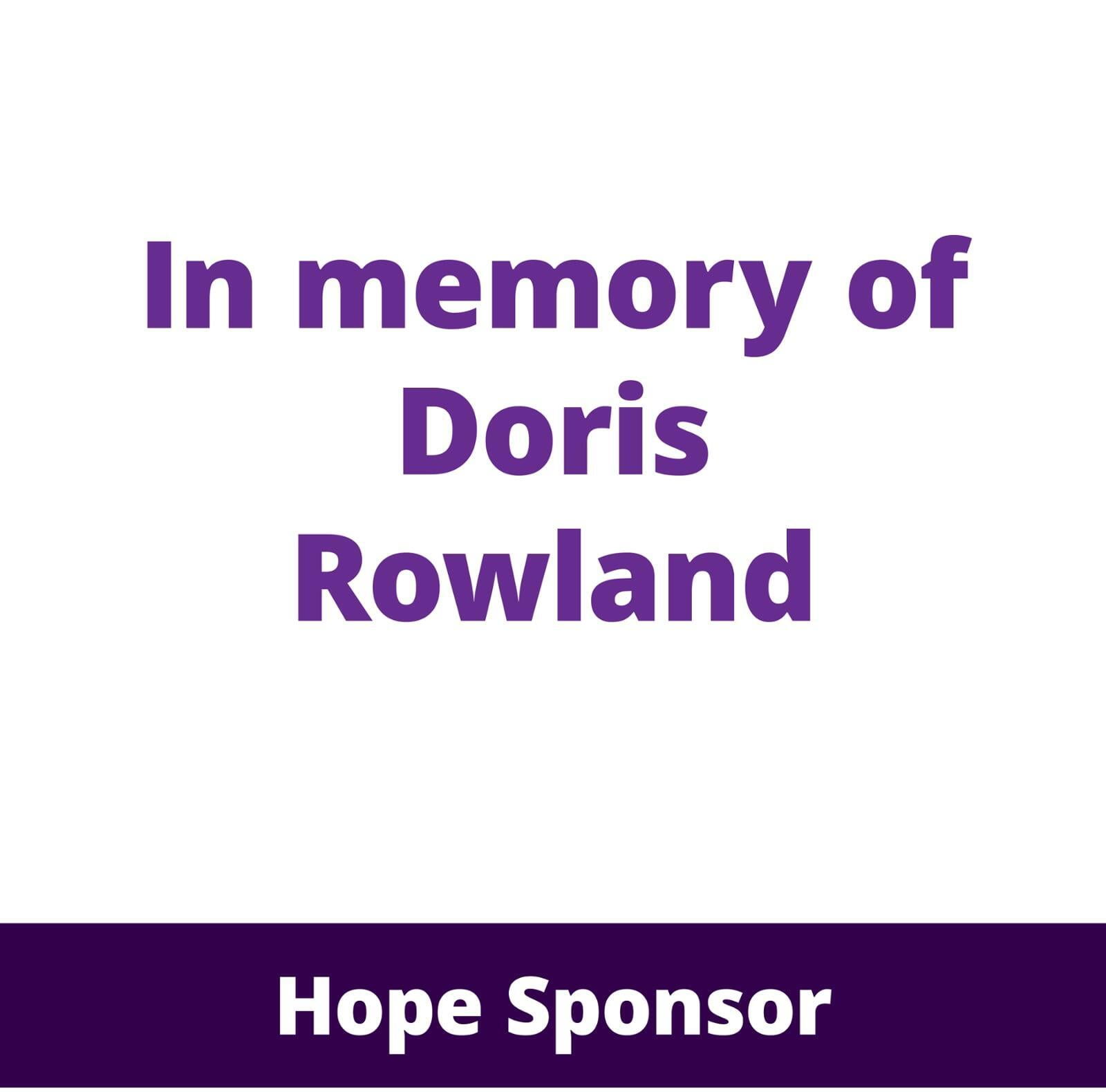 In memory of Doris Rowland