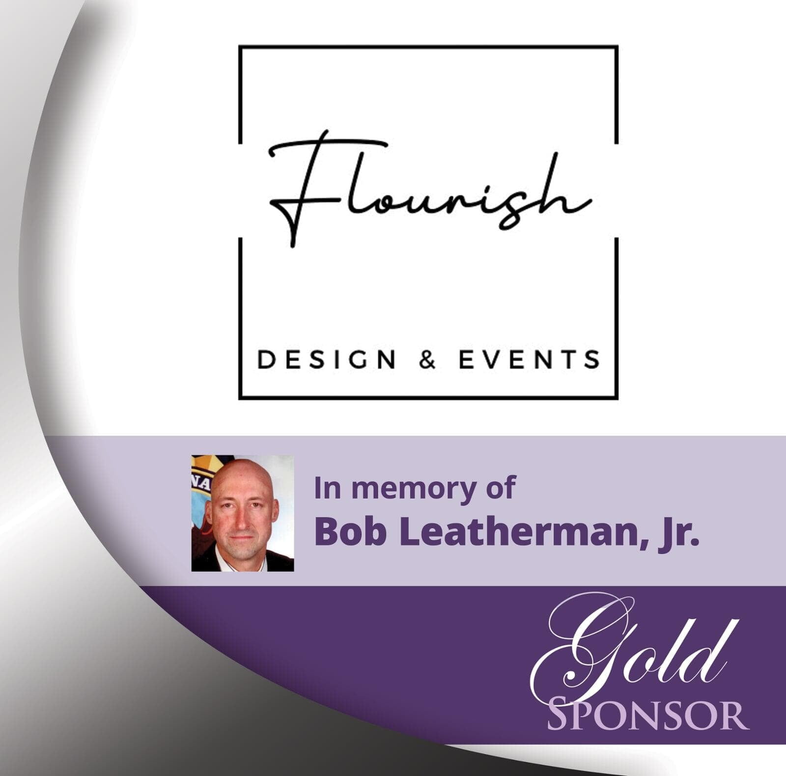 Flourish Design & Events logo in memory of Bob Leatherman, Jr.